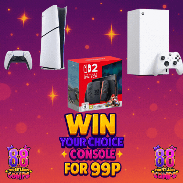 WIN YOUR CHOICE OF CONSOLE FOR 99P - £400 CASH ALTERNATIVE