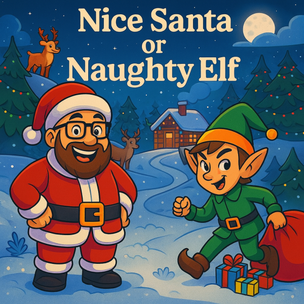 🎅 NICE SANTA DAN VS NAUGHTY ELF – EVERY OTHER TICKET WINS! 💥 READ DESCRIPTION