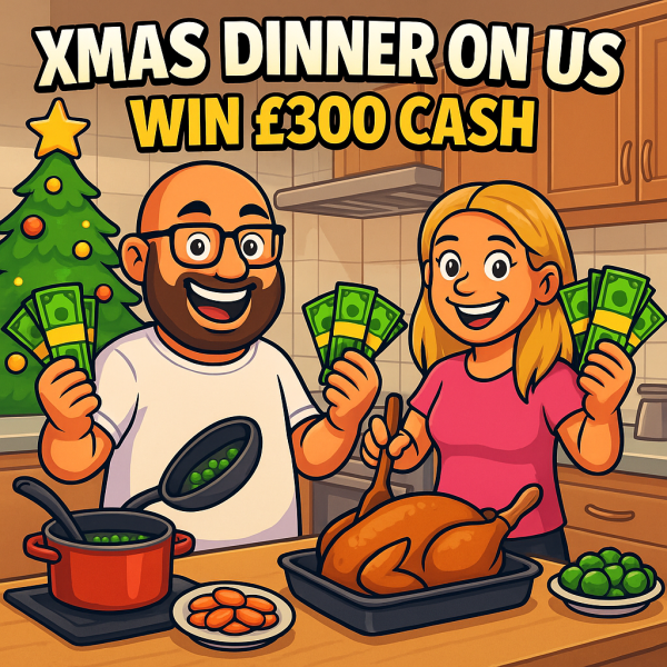 🎄 WIN THE COST OF YOUR XMAS DINNER BACK ON BOXING DAY (£300 CASH) 🍗